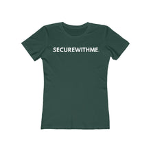 Load image into Gallery viewer, Secure with me statement tshirt