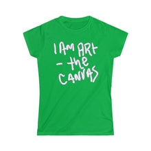 Load image into Gallery viewer, I am art -●Women's Softstyle Tee