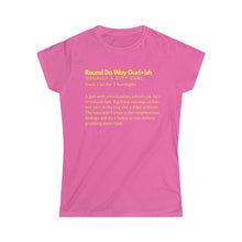 Load image into Gallery viewer, Jonsey yellow round the way of Women's Softstyle Tee
