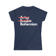Load image into Gallery viewer, Artsy Boujee bohemian Women's Softstyle Tee