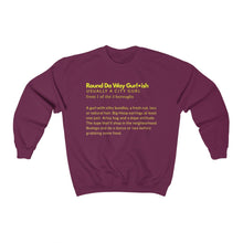 Load image into Gallery viewer, Round da way ish •Unisex Heavy Blend™ Crewneck Sweatshirt