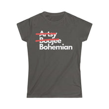 Load image into Gallery viewer, Artsy Boujee bohemian Women's Softstyle Tee