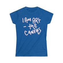 Load image into Gallery viewer, I am art -●Women's Softstyle Tee