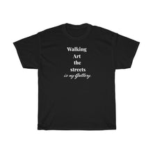 Load image into Gallery viewer, SSBBW walking art the sts is my gallery•Unisex Heavy Cotton Tee