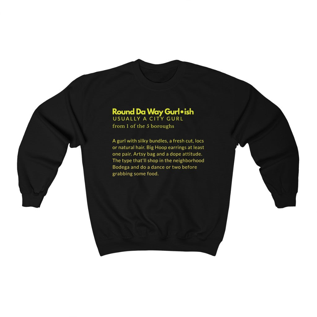 Round da way ish •Unisex Heavy Blend™ Crewneck Sweatshirt